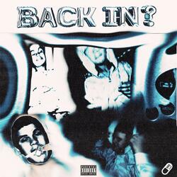 back in?