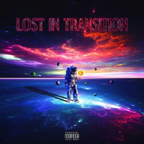 Lost in Transition