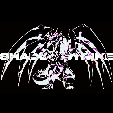 SHADOWSTRIKE