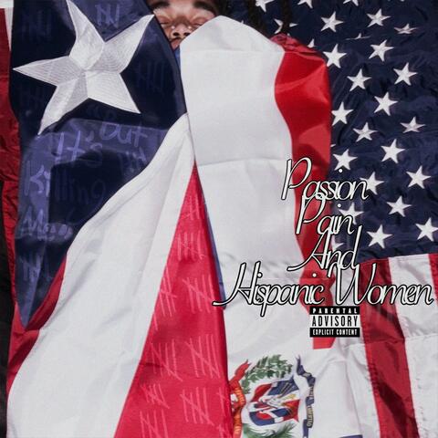 Passion, Pain And Hispanic Women