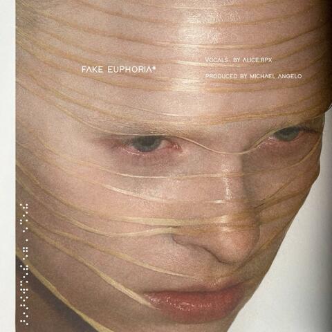 fake euphoria