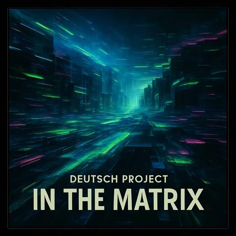 In the Matrix