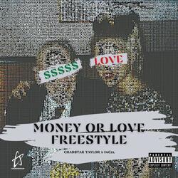 Money Or Love Freestyle (feat. Im Cel)