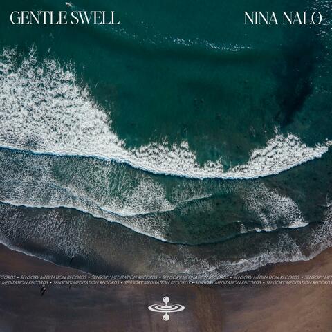 Gentle Swell (feat. Sensory Meditation, Jasper Whisper, Alma Lin, Flame Timo & Randy Divine)