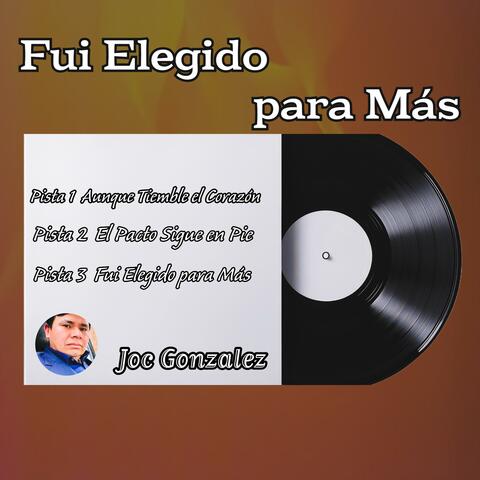 Fui Elegido para Más