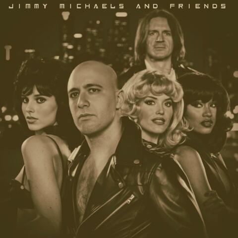 Jimmy Michaels And Friends EP