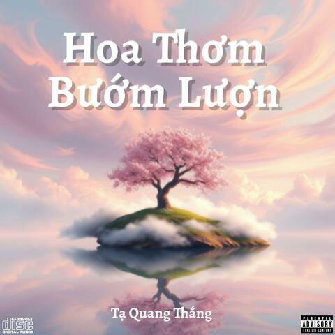 Hoa Thơm Bướn Lượn