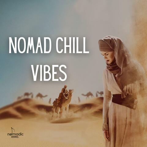 Nomad Chill Vibes