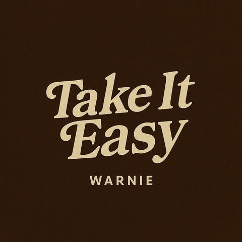 Take it Easy