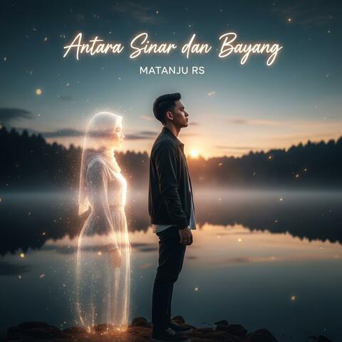 Antara sinar dan bayang