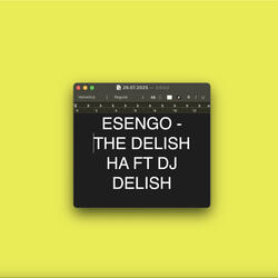 The Delish Ha (feat. DJ Delish)