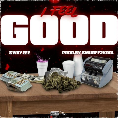 I Feel Good