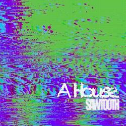 A House