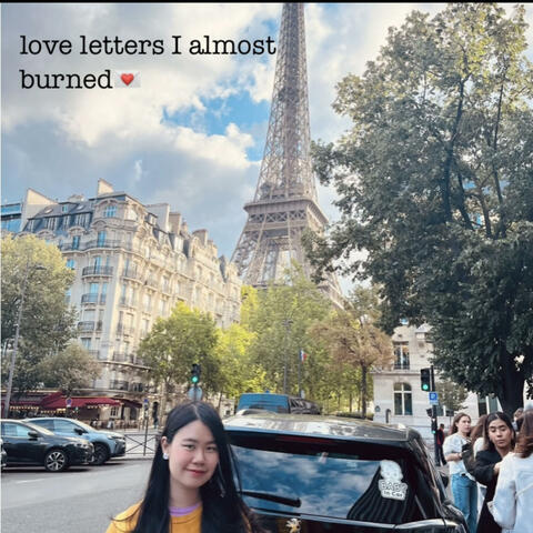 love letters I almost burned