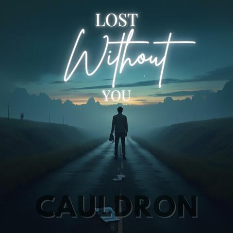 Lost Without You