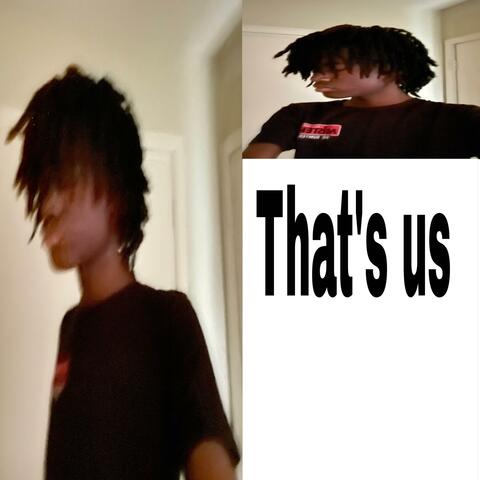 That's Us