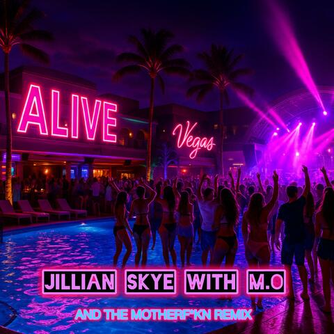 Alive (M.O Remix)