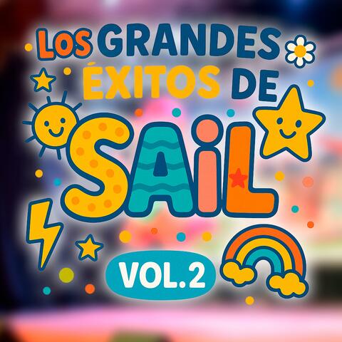 Los Grandes Éxitos de Sail, Vol. 2
