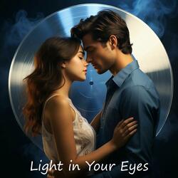 Light in Your Eyes