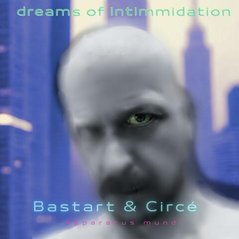 Dreams Of Intimidation