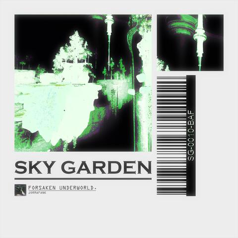 SKY GARDEN