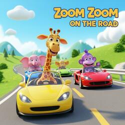 Zoom Zoom on the Road