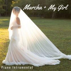 Marcha Nupcial + My Girl (Versão Casamento)