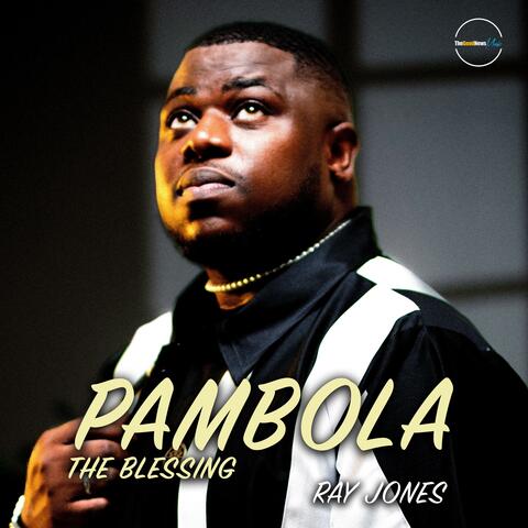 Pambola (The Blessing)