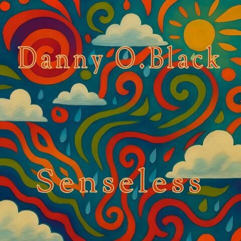 Senseless