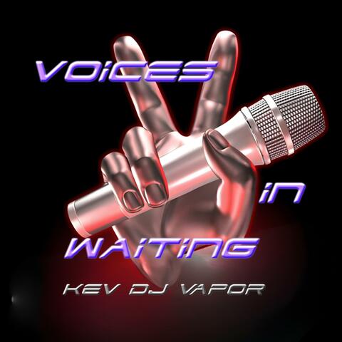 Voices In Waiting (Radio Edit)