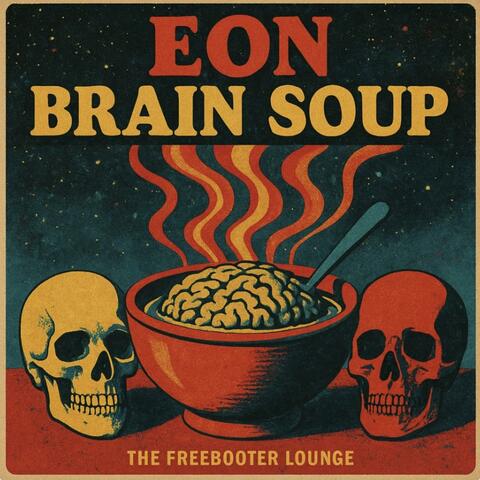 Brain Soup