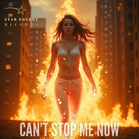 Can't Stop Me Now