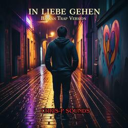 In Liebe gehen (Balkan Trap Version)