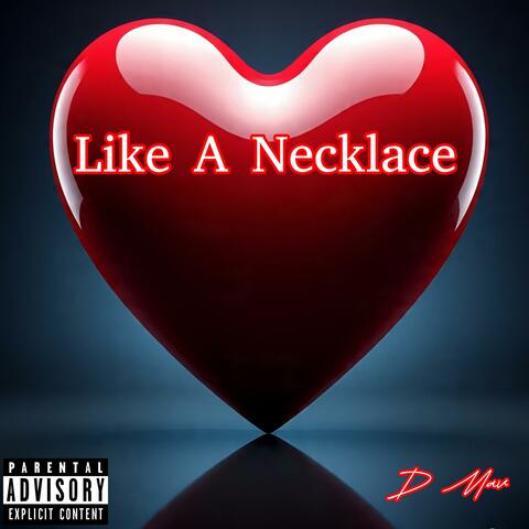 Like A Necklace