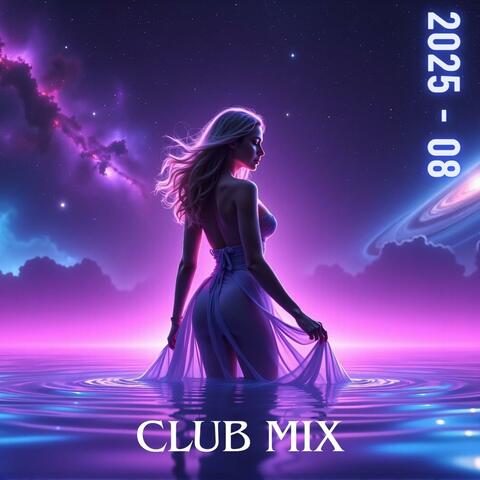 202508 (Club Mix)