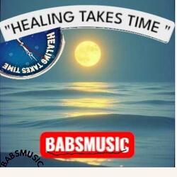 Healing Takes Time