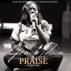 PRAISE (RENDITION)