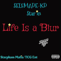 Life is a Blur(Dream Big)