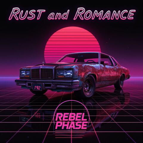 Rust and Romance