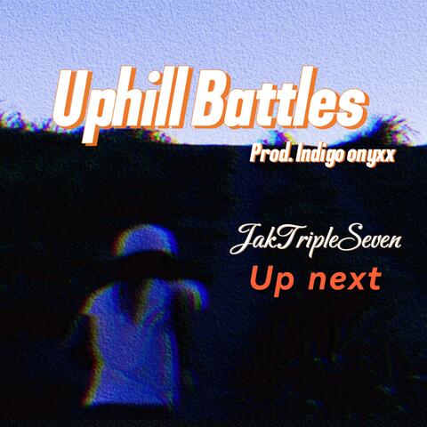 Uphill Battles