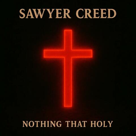 Nothing That Holy