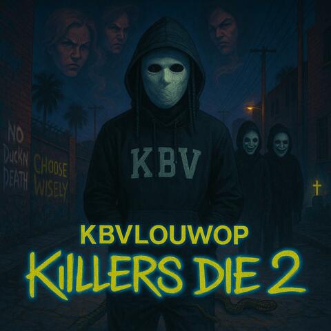 killers die 2