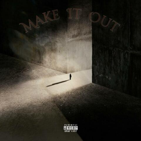 Make It Out