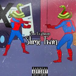 Slime twin (feat. Zo)
