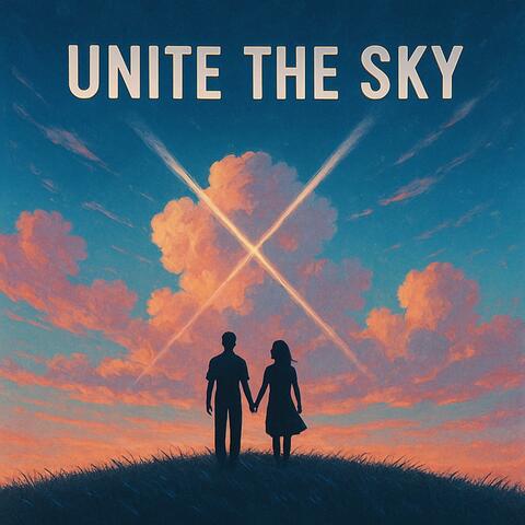 Unite the Sky