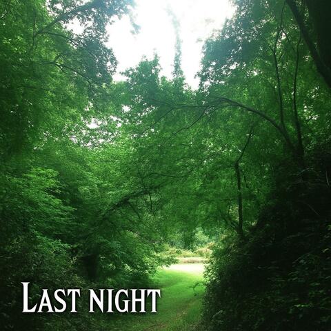 Last Night