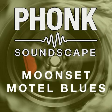 Moonset Motel Blues