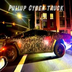 Pullup Cyber Truck