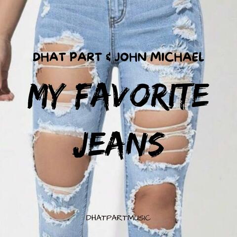 My Favorite Jeans