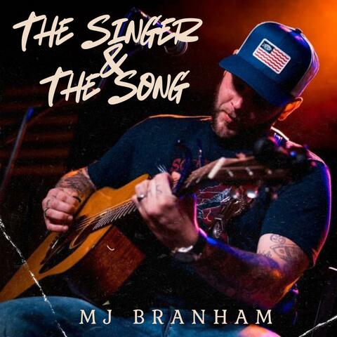 The Singer & The Song
